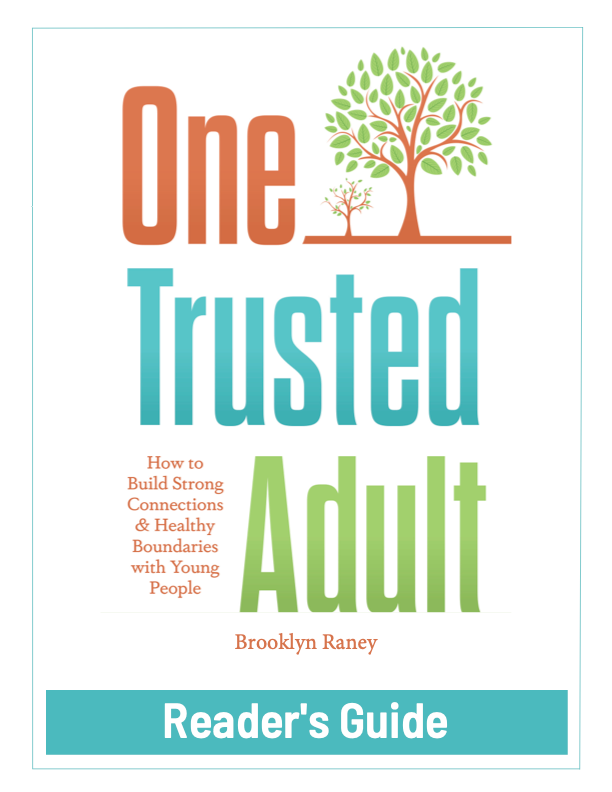 Reader's Guide – One Trusted Adult